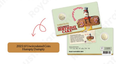 AWW -HUMPTY DUMPTY 2025 $1 UNCIRC COIN