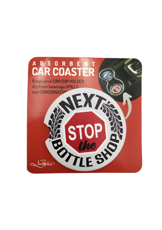 CERAMIC CAR COASTER - NEXT STOP BOTTLE SHOP